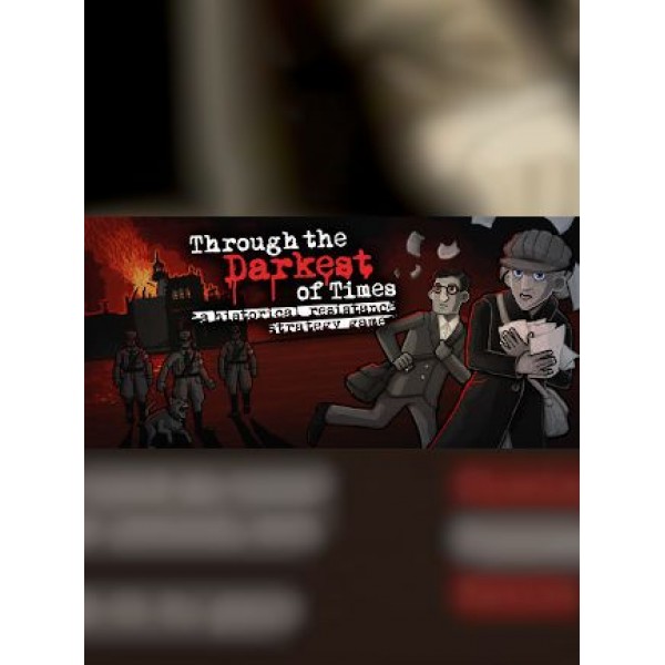 Through the Darkest of Times - Steam - Gift GLOBAL