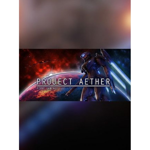 Project AETHER: First Contact - Steam - Key GLOBAL