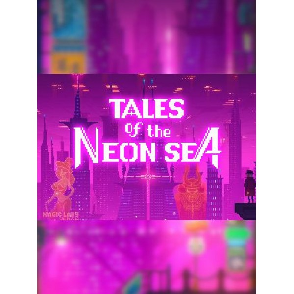 Tales of the Neon Sea (PC) - Steam Key - GLOBAL