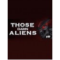 THOSE DAMN ALIENS! VR (PC) - Steam Key - GLOBAL