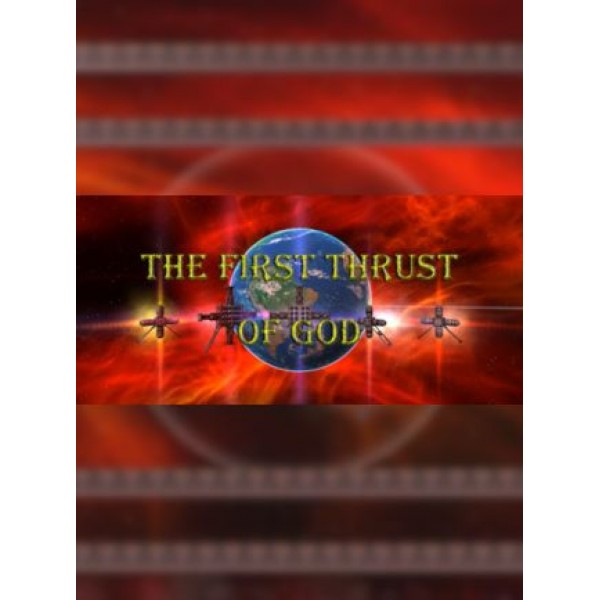 The first thrust of God (PC) - Steam Key - GLOBAL