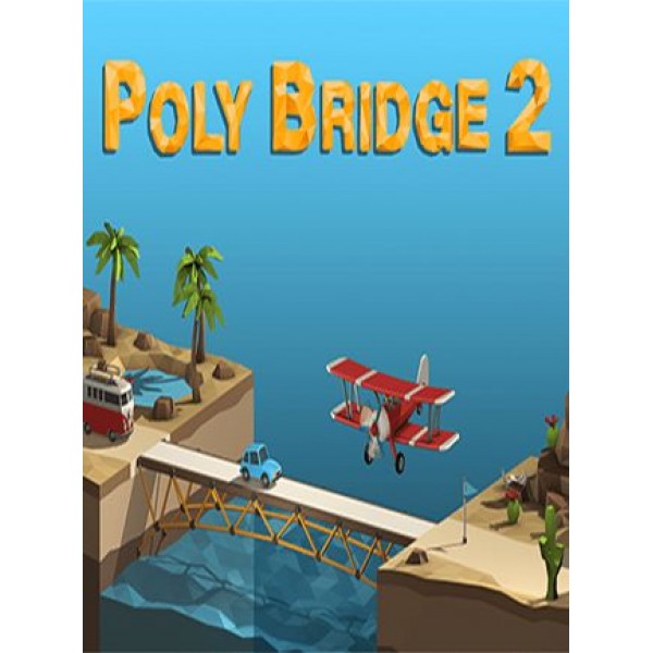 Poly Bridge 2 (PC) - Steam Gift - GLOBAL