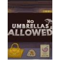 No Umbrellas Allowed (PC) - Steam Key - GLOBAL