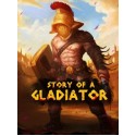Story of a Gladiator - Steam Key - GLOBAL