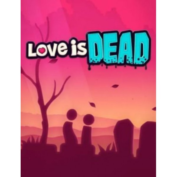 Love is Dead Steam Key GLOBAL